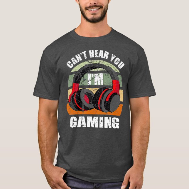 T-shirt Casque Cadeau Gamer Drôle Ne Peux Pas Vous Entendr (Devant)