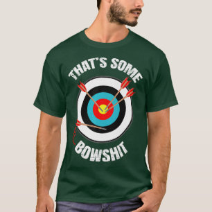 T-shirt casquettes Un Bowshit Funny Archery