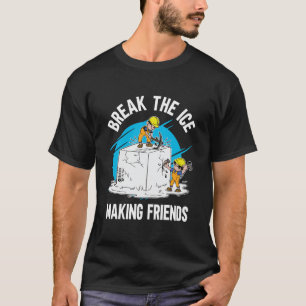 T-shirt Casser La Glace Faire Les Amis Hommes Noir