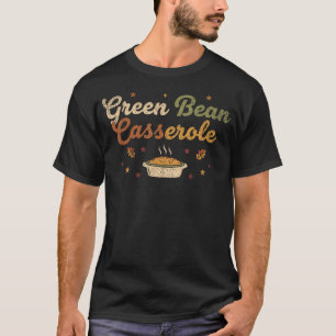 T-shirt Casserole de haricots verts pour la cuisine de Tha