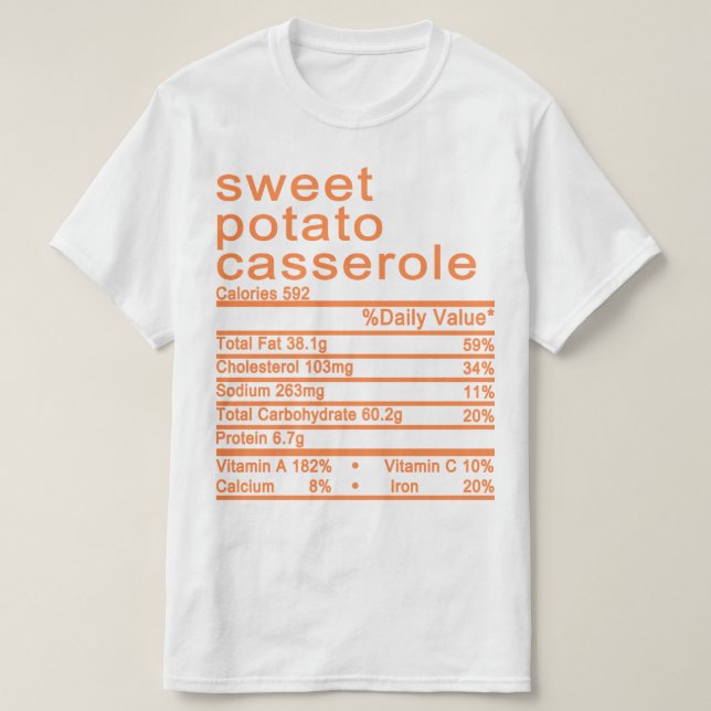 T-shirt casserole de patates douces Nutrition Facts étique (Design devant)