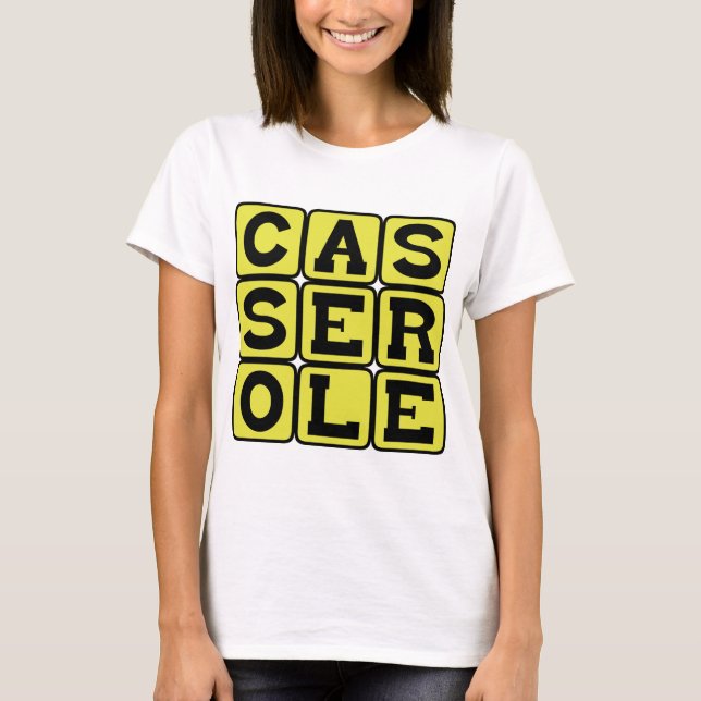 T-shirt Casserole, favori du potluck (Devant)