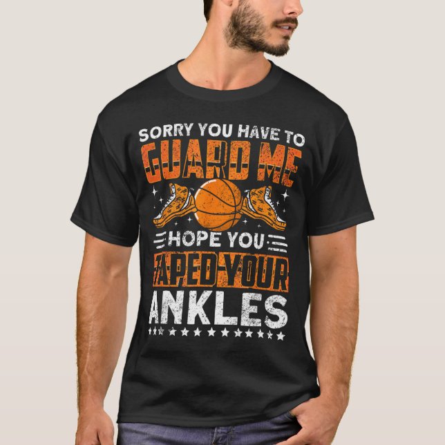 T-shirt Casseur de cheville désolé devoir garder drôle Bas (Devant)
