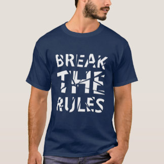 T-shirt Cassez la chemise de règles