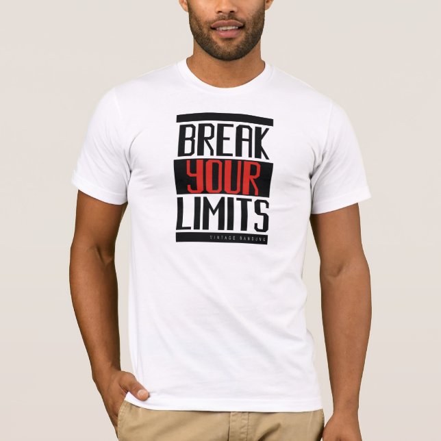 T-shirt Cassez vos limites (Devant)