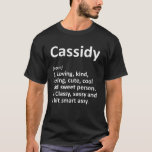 T-shirt CASSIDY Définition Personnalisée Funny Birthday Gi<br><div class="desc">CASSIDY Définition Personnalisée Amusante Idée Cadeau Anniversaire</div>