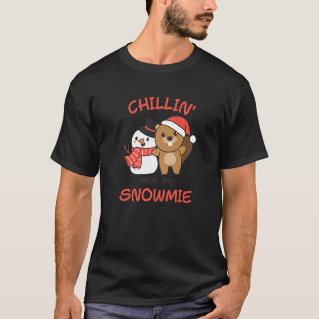 T-shirt Castor Chillin Avec Mon Snowmie Snowman Pun (Devant)