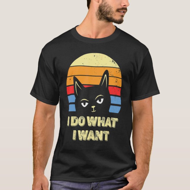 T-shirt Cat   2022 Retro Cat I Do What I Want Cat 15 (Devant)