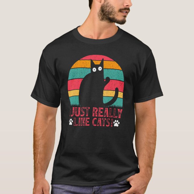 T-shirt Cat  Cat Owner I Just Really Like Cats I  Cats (Devant)