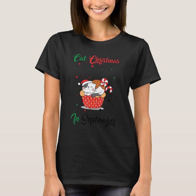 T-shirt Cat Christmas In September Xmas Kitten (Devant)