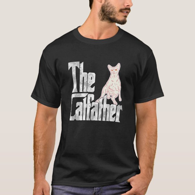 T-shirt Cat Dad The Catfather Lazy Sphynx Cat Father Kitty (Devant)