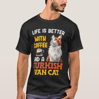 T-shirt Cat Daddy LIFE EST MEILLEUR AVEC CAFÉ ET VA TURQUE