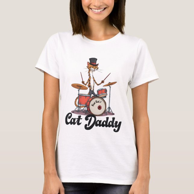 T-shirt Cat Daddy Musician Drummer | Tabby Cats Art Lover (Devant)