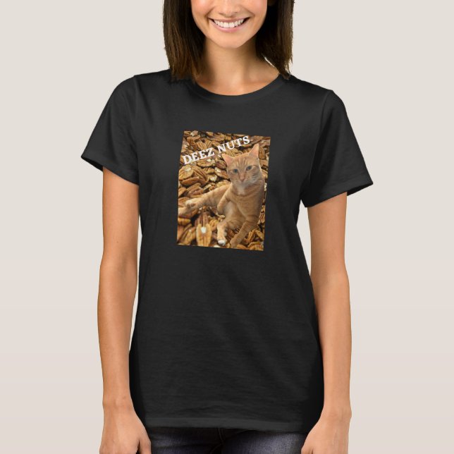 T-shirt Cat Deez Nuts Joke with Pecan Background  1 (Devant)