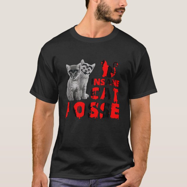 T-shirt Cat fou Posse Amoureux des animaux Feline Kitten T (Devant)