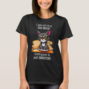 T-shirt Cat Grumpy Drôle Citation Noire