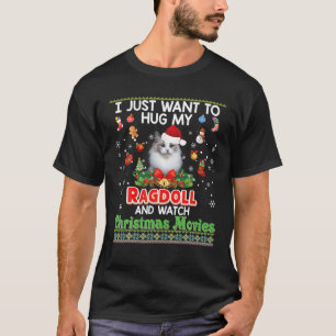 T-shirt Cat Hug My Ragdoll Chat Regarder Noël Films Kitt