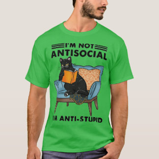 T-shirt Cat Ix27m pas antisocial ix27m antistupide drôle g