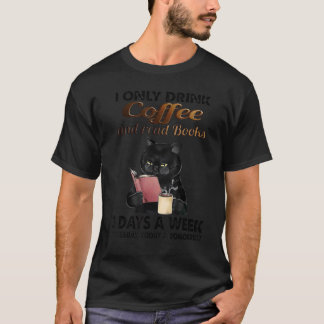 T-shirt Cat Je Ne Bois Que Du Café Et Lis Des Livres 3 Jou