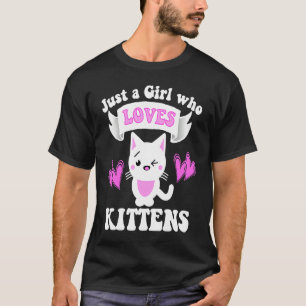 T-shirt Cat JUSTE UNE FILLE QUI AIME LES KITTENS Enfants F