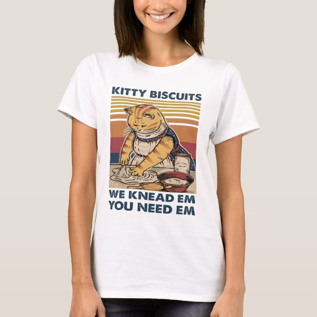 T-shirt Cat Kitty biscuits que nous connaissons vous avez  (Devant)