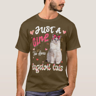 T-shirt Cat Lover Just A Girl Who Loves Ragdoll Cats Funny