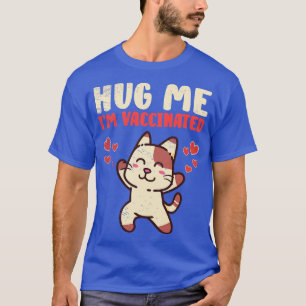 T-shirt Cat Lovers Vaccinated Cute Animal SelfCare