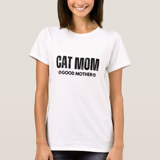 T-shirt Cat Maman Bonne Mère (Devant)
