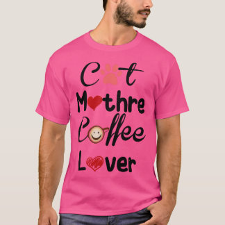 T-shirt Cat Mère Café Amoureux Drôle Mignonne