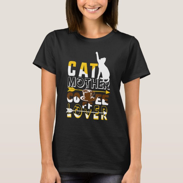 T-shirt Cat Mère Café Drôle Chat (Devant)