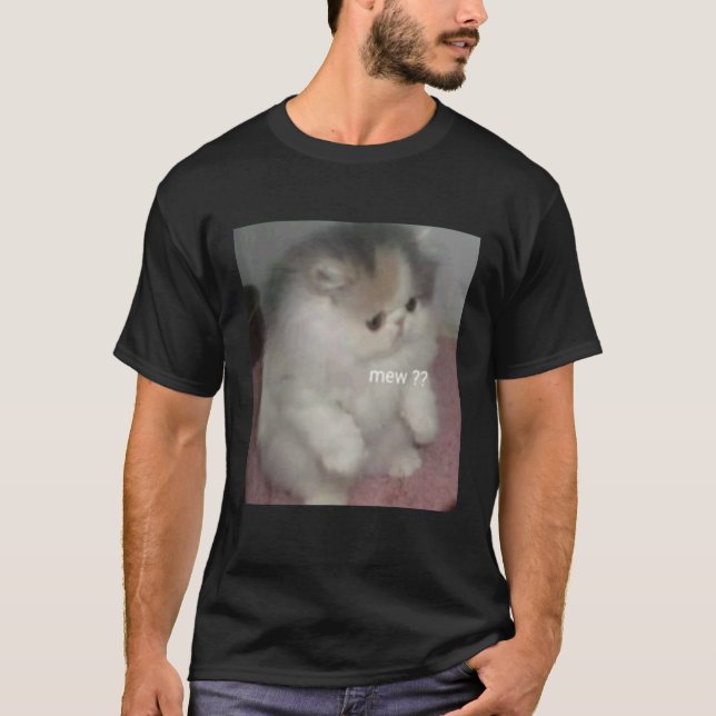 T-shirt cat mew meme (Devant)