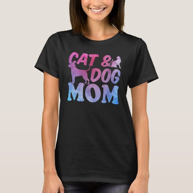 T-shirt Cat Mom and Dog Mama Cute Cat  Cat & Dog Mom (Devant)