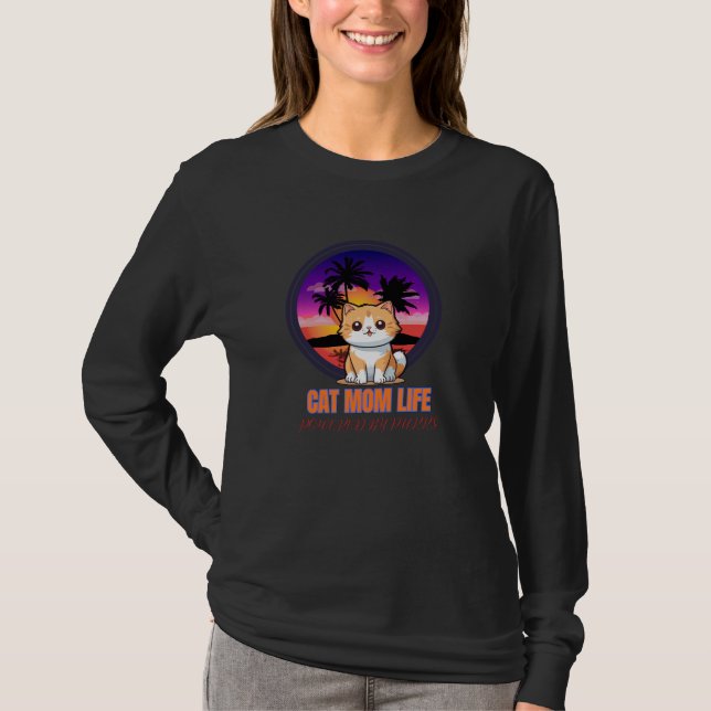 T-shirt Cat Mom Life funny (Devant)