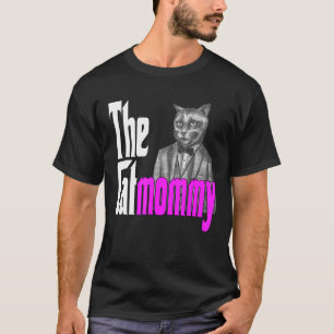 T-shirt Cat Mom The Catmother Crazy Cat Mother Kitty maman