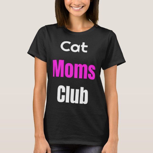 T-shirt Cat Moms Club (Devant)