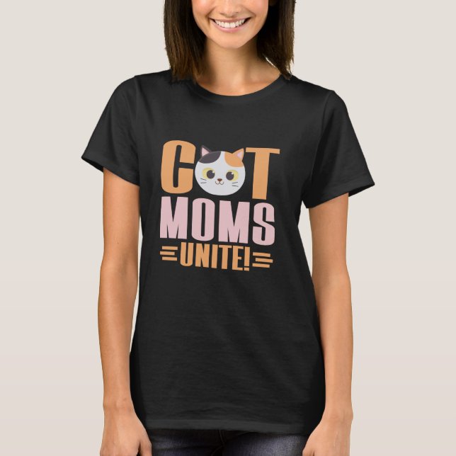 T-shirt Cat Moms Unite Cat Maman (Devant)