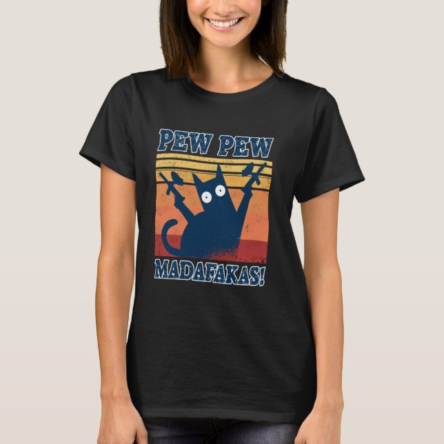 T-shirt Cat Pew Pew Madafakas Crazy Cat Pistolet De Paintb (Devant)