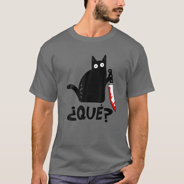 T-shirt Cat ¿Que ? Chat noir espagnol amusant Chat meurtri (Devant)