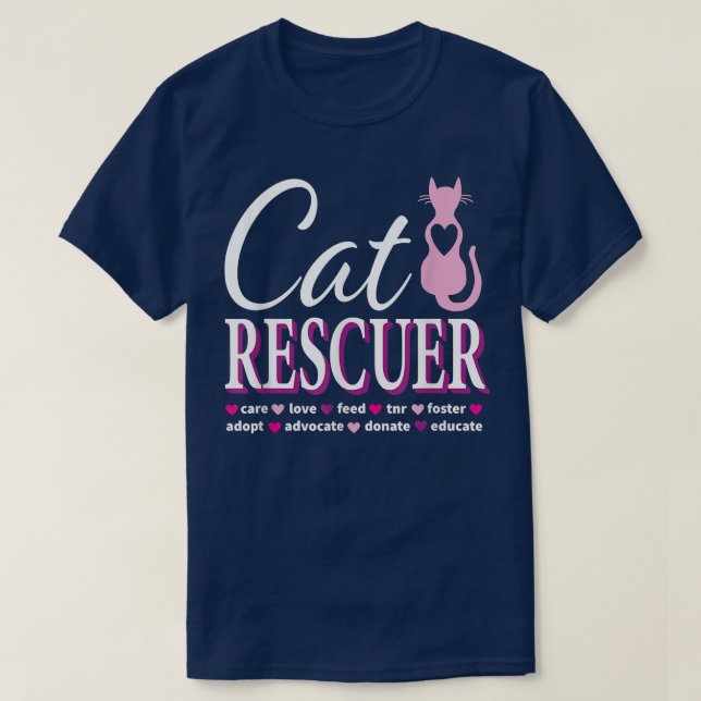T-shirt Cat Rescue Gift Feral Kittens Homeless Cats Shelte (Design devant)