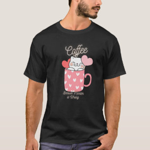 T-shirt Cat Sarcasme Mème Drôle Café Parce Que Le Meurtre