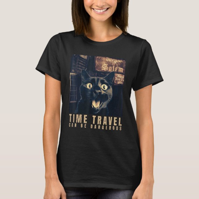 T-shirt Cat Selfie in Salem Time Travel Can Be Dangerous C (Devant)