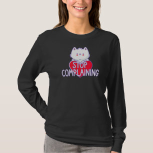 T-shirt Cat Sign Stop Plainte