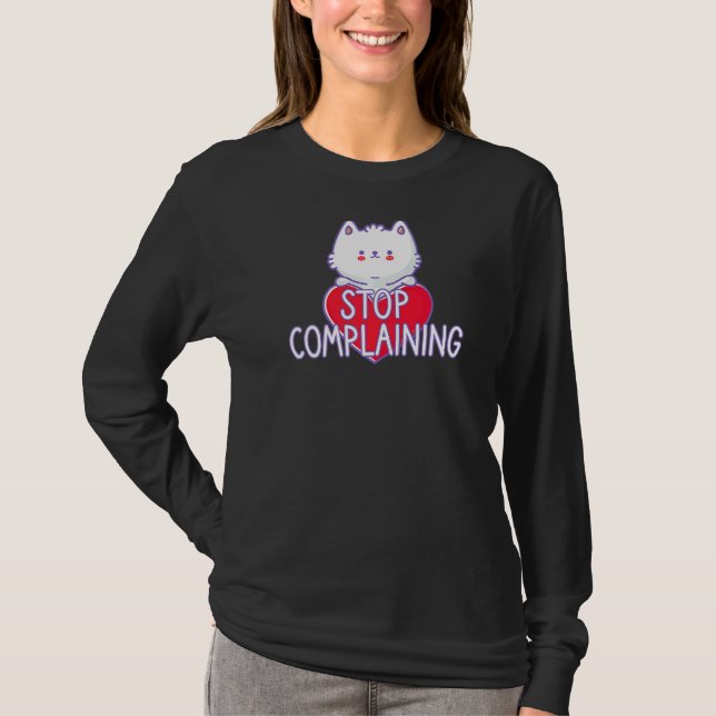 T-shirt Cat Sign Stop Plainte (Devant)