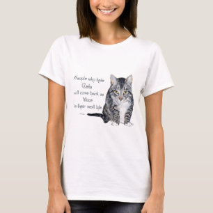 T-shirt Cat Wisdom - Les gens qui haïssent les chats