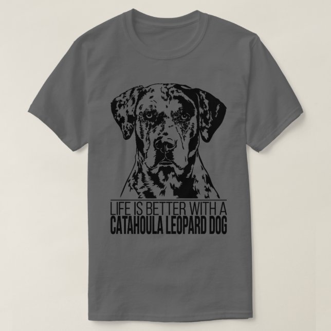 T-shirt CATAHOULA LEOPARD Vie de chien mieux chien maman c (Design devant)