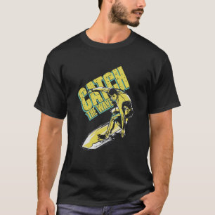 T-shirt Catch Wave Surfing Ocean Surfboard Surfer