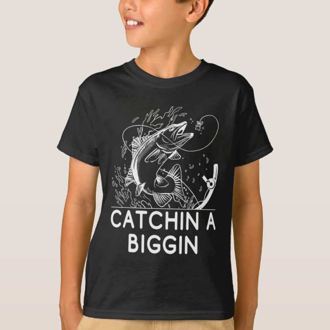 T-shirt Catchin A Biggin Pêche Chasse Pêcheur Chasseur (Devant)