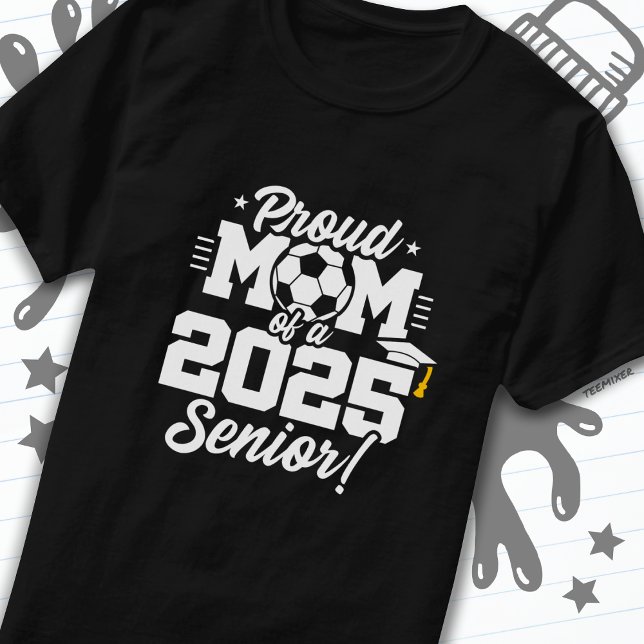 T-shirt Catégorie 2025 Football Soccer Mom Senior 2025 (Créateur téléchargé)
