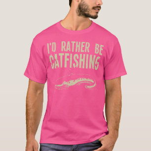 T-shirt Catfish Drôle Pour La Pêche À La Catfish Hunter