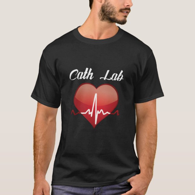 T-shirt Cath Lab Nurse He Hebeat Love Cardiac Care (Devant)